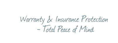 Warranty & Insurance Protection - Total Peace of Mind